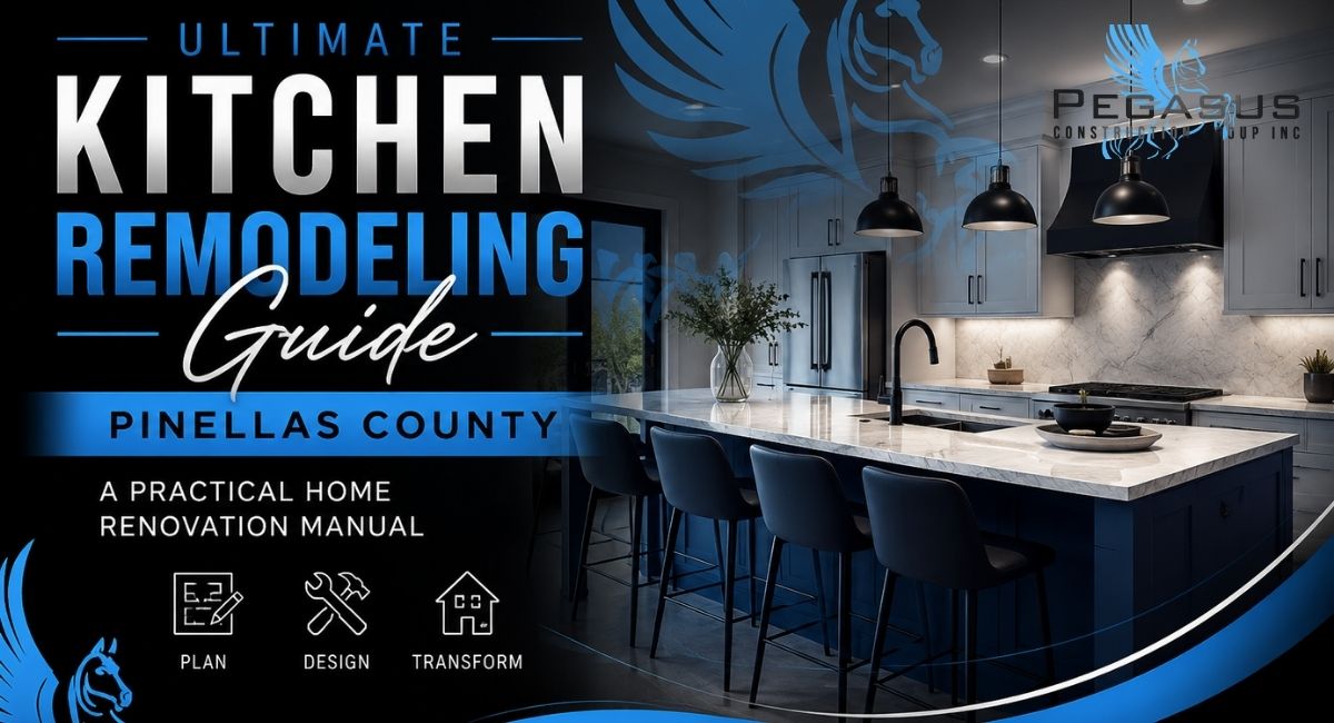 You are currently viewing Ultimate Kitchen Remodeling Guide for Pinellas County: A Practical Home Renovation